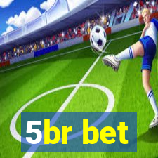 5br bet